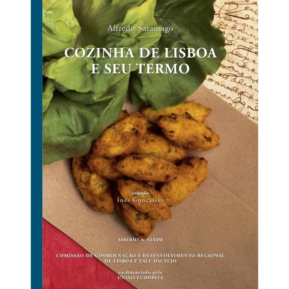 Cozinha de Lisboa e Seu Termo de Alfredo Saramago