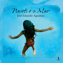 Nweti e o Mar de José Eduardo Agualusa