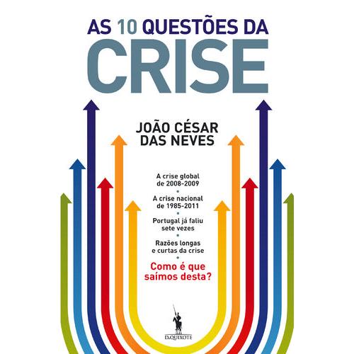 As 10 Questões da Crise de João César das Neves