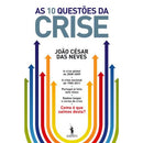 As 10 Questões da Crise de João César das Neves