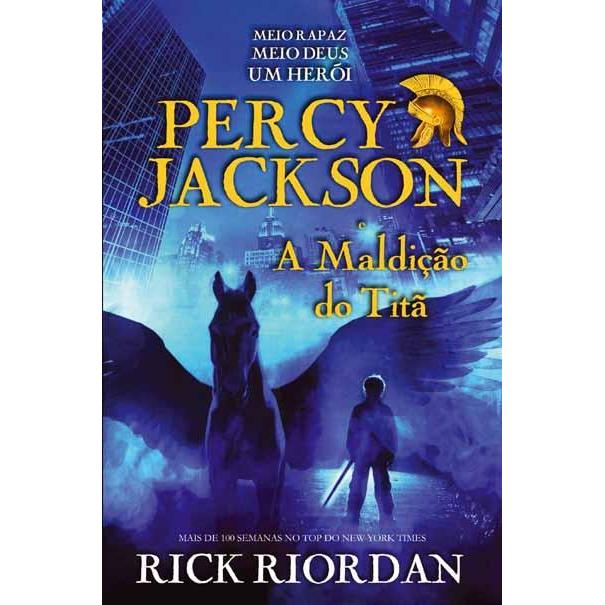 Percy Jackson e a Maldição do Titã de Rick Riordan