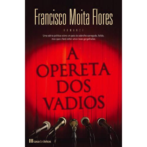 A Opereta dos Vadios de Francisco Moita Flores