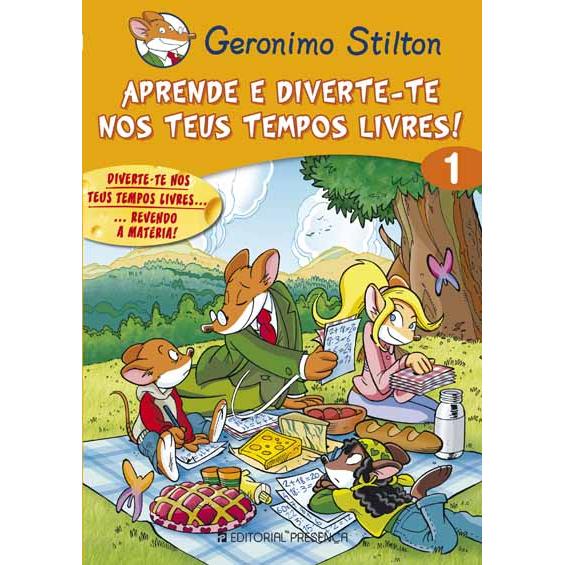Aprende e Diverte-te nos Teus Tempos Livres 1 de Geronimo Stilton