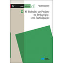 O Trabalho de Projeto na Pedagogia-em-Participação de Hélia Costa