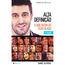 Alta Definição de Daniel Oliveira