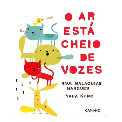 O Ar está Cheio de Vozes de Raul Malaquias Marques