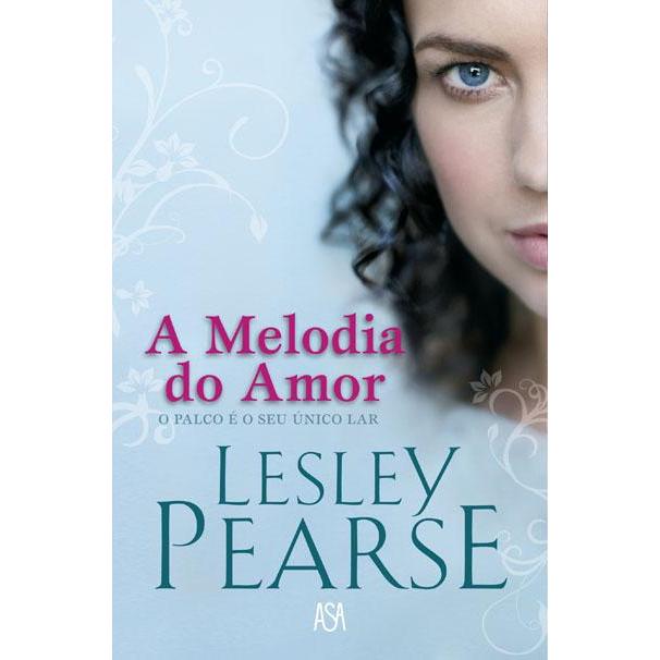 A Melodia do Amor de Lesley Pearse