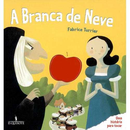 A Branca de Neve