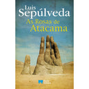 As Rosas de Atacama de Luis Sepúlveda