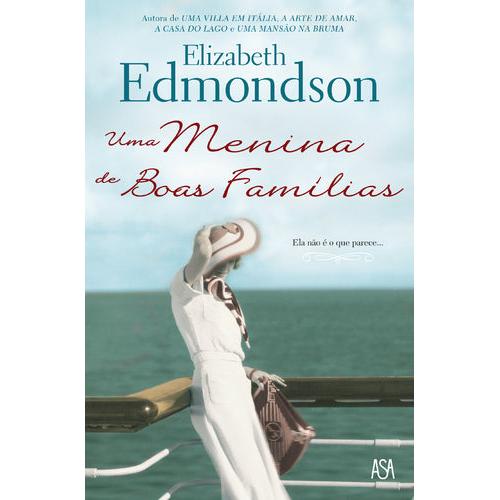 Uma Menina de Boas Famílias de Elizabeth Edmondson
