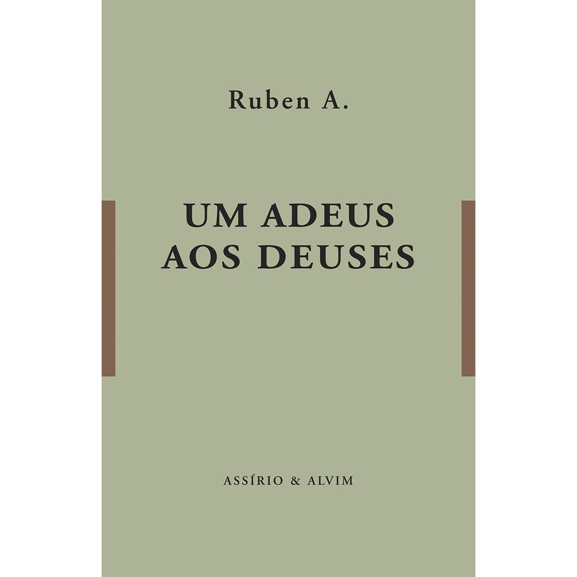 Um Adeus aos Deuses de Ruben A.