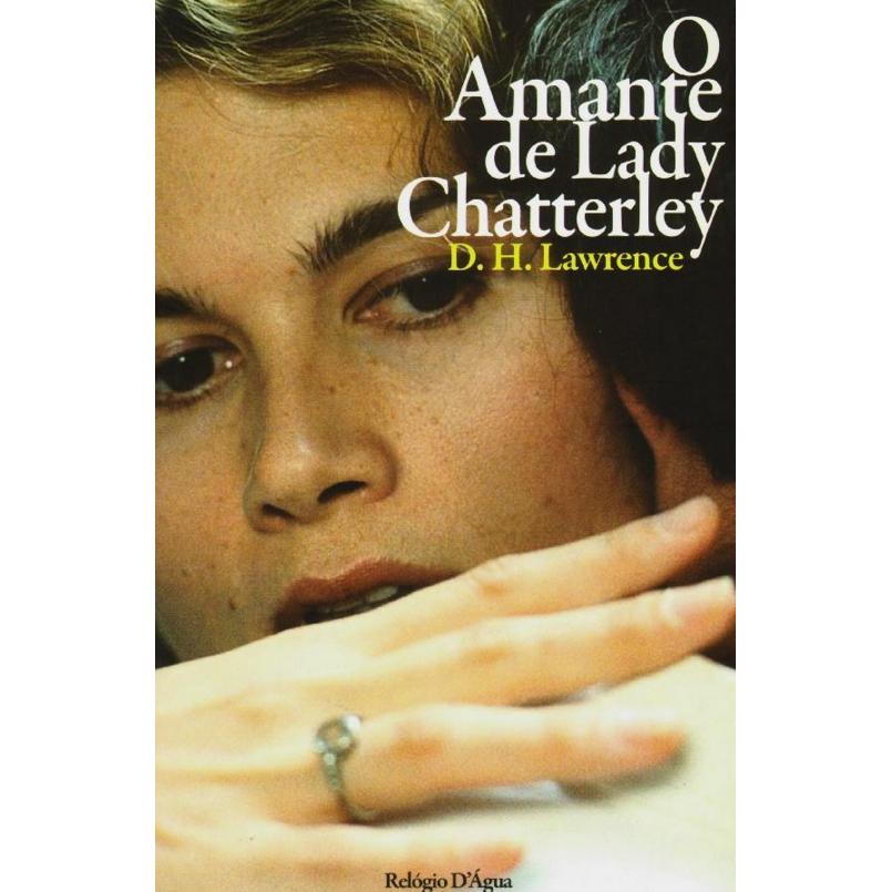O Amante de Lady Chatterley de D. H. Lawrence