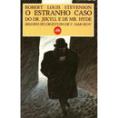 O Estranho Caso do Dr. Jekyll e de Mr. Hyde de Robert Louis Stevenson