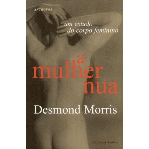 A Mulher Nua de Desmond Morris