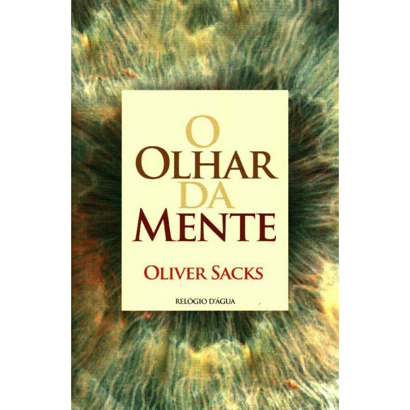 O Olhar da Mente de Oliver Sacks