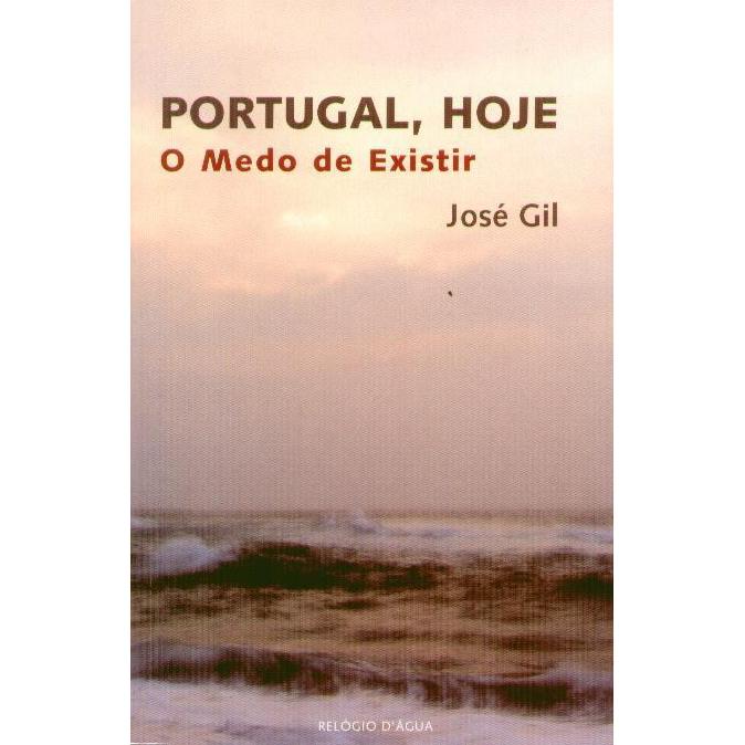 Portugal, Hoje de José Gil