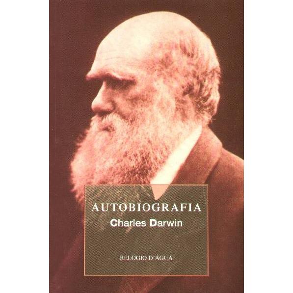 Autobiografia - Charles Darwin de Charles Darwin