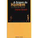 A Origem do Homem e a Selecção Sexual de Charles Darwin