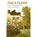 Pais e Filhos de Ivan Turguéniev