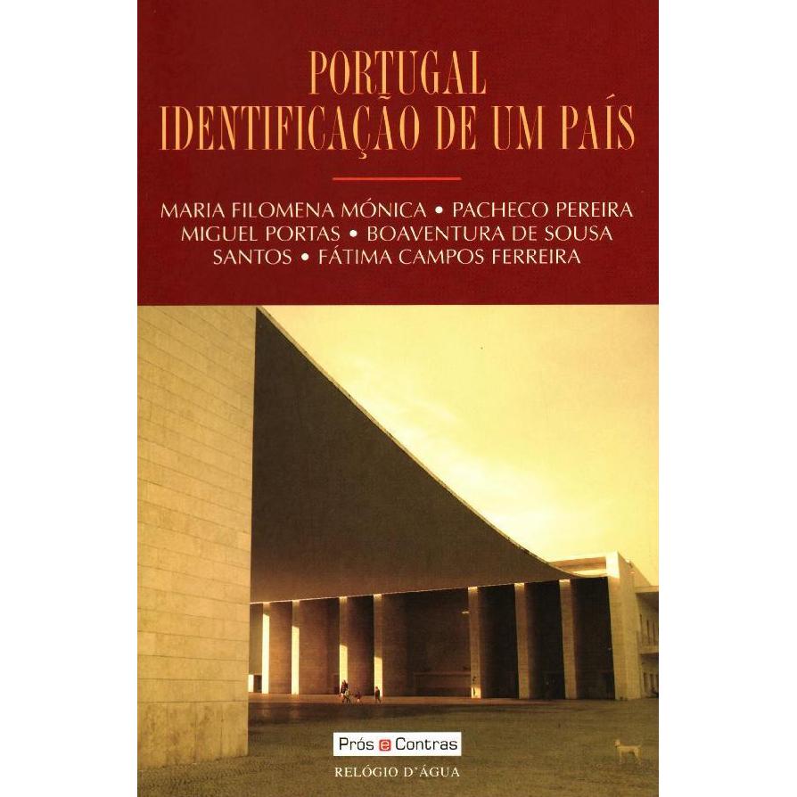Portugal - Identificação de um País de Maria Filomena Mónica