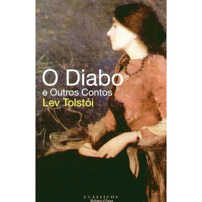 O Diabo e Outros Contos de Lev Tolstói