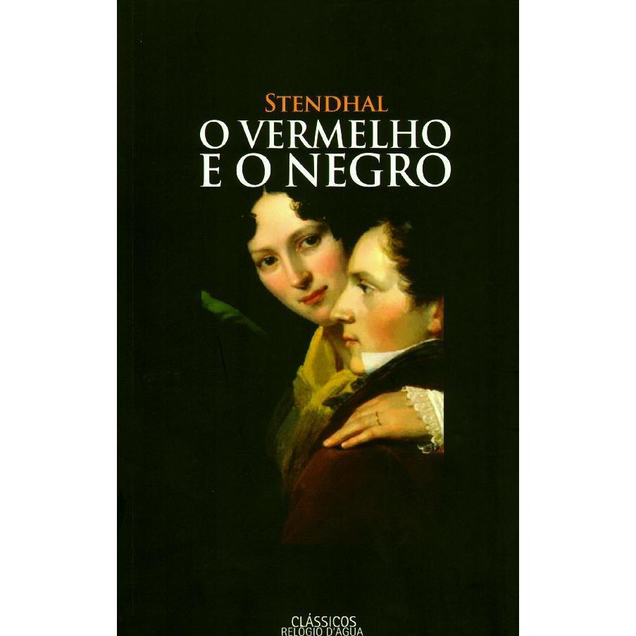 O Vermelho e o Negro de Stendhal