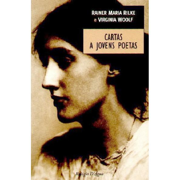 Cartas a Jovens Poetas de Rainer Maria Rilke