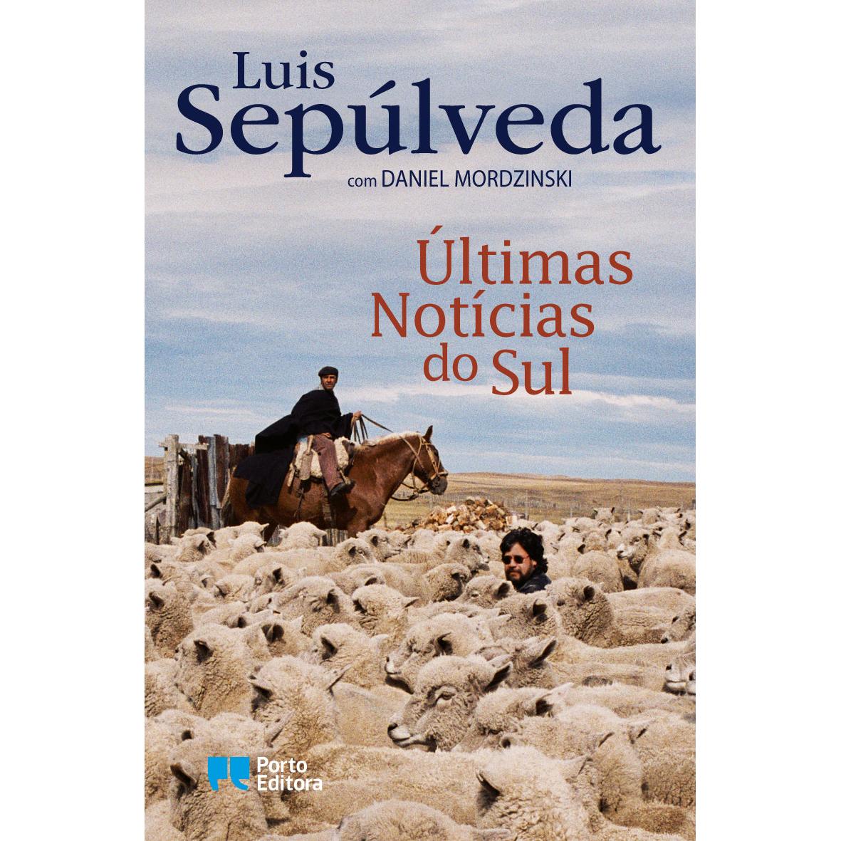 Últimas notícias do sul de Luis Sepúlveda