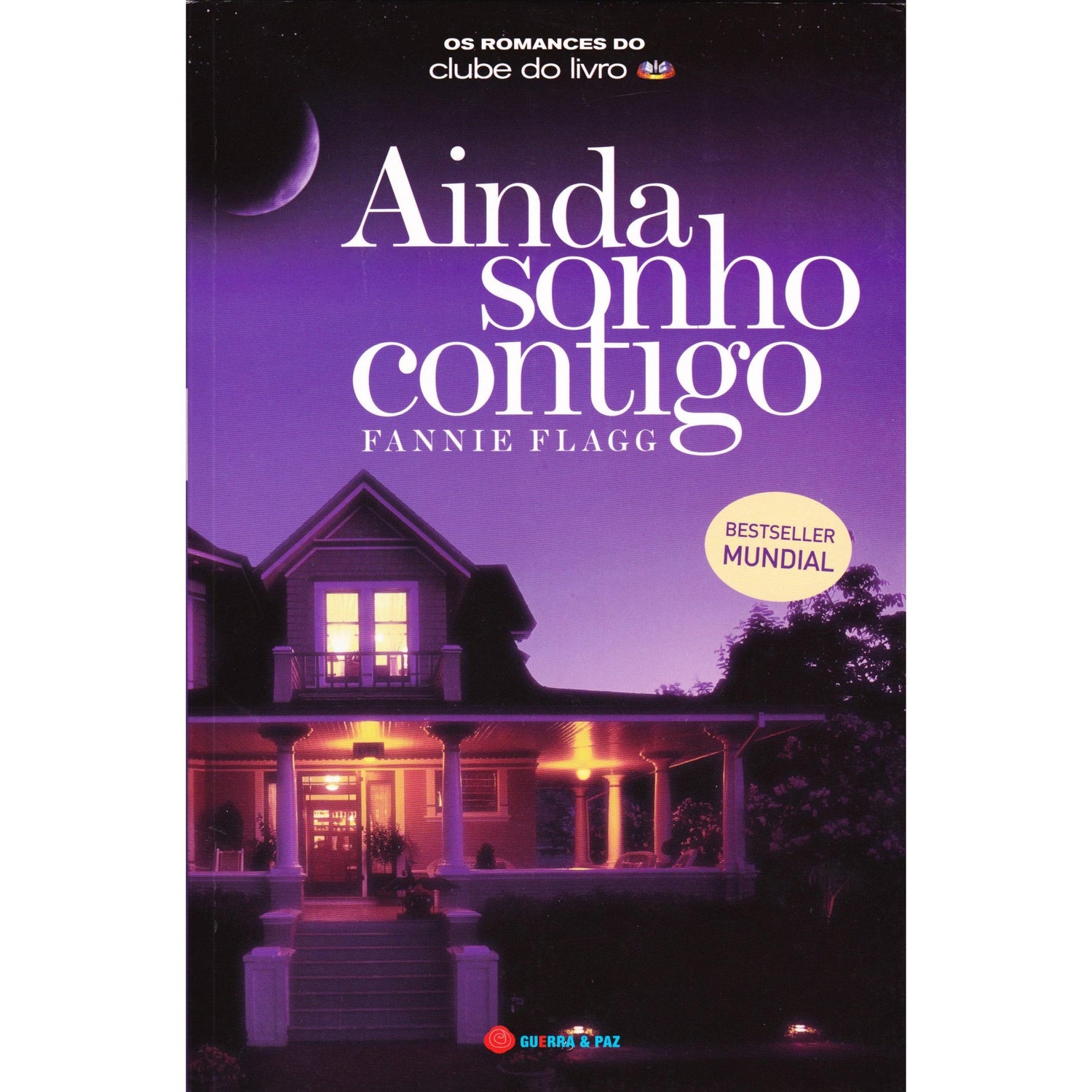 Ainda Sonho Contigo de Fannie Flagg