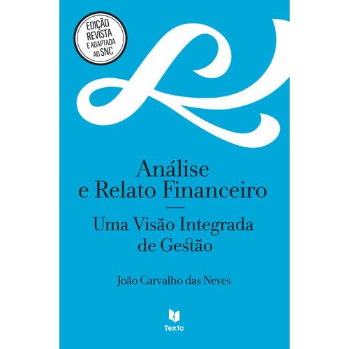 Análise e Relato Financeiro de João Carvalho das Neves