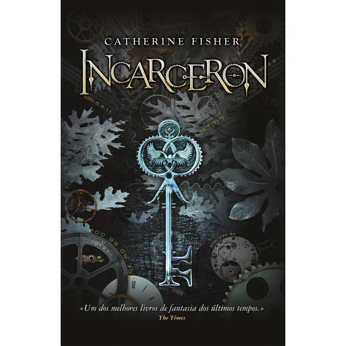 Incarceron de Catherine Fisher