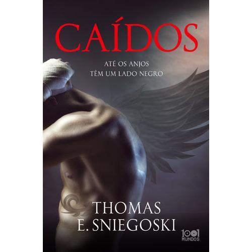 Caídos de Thomas E. Sniegoski