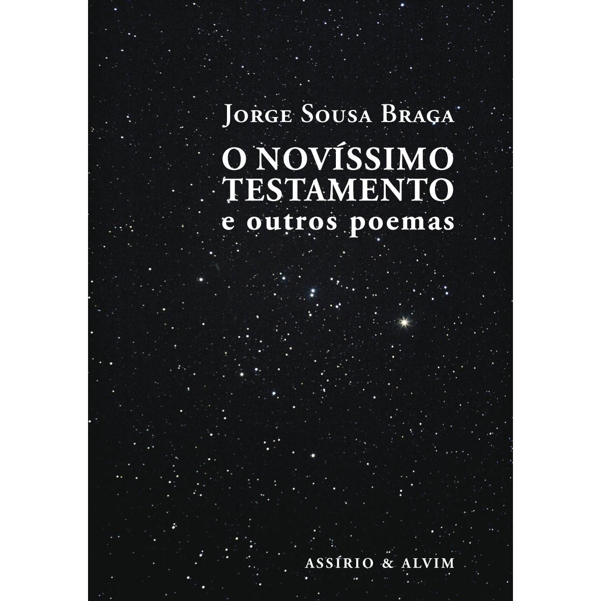 O Novíssimo Testamento de Jorge Sousa Braga