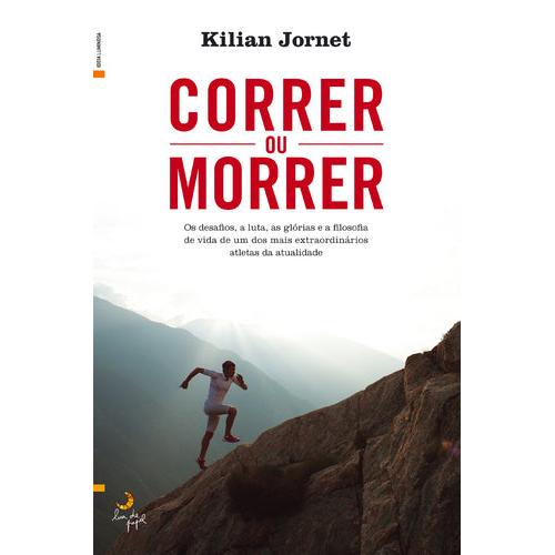 Correr ou Morrer de Kilian Jornet