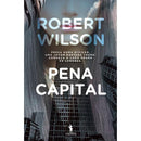 Pena Capital de Robert Wilson