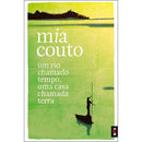Um Rio Chamado Tempo, uma Casa Chamada Terra de Mia Couto - Livro de Bolso
