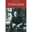 Teoria Geral do Emprego, do Juro e da Moeda de John Maynard Keynes