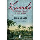 Loanda (Livro de Bolso) de Isabel Valadão