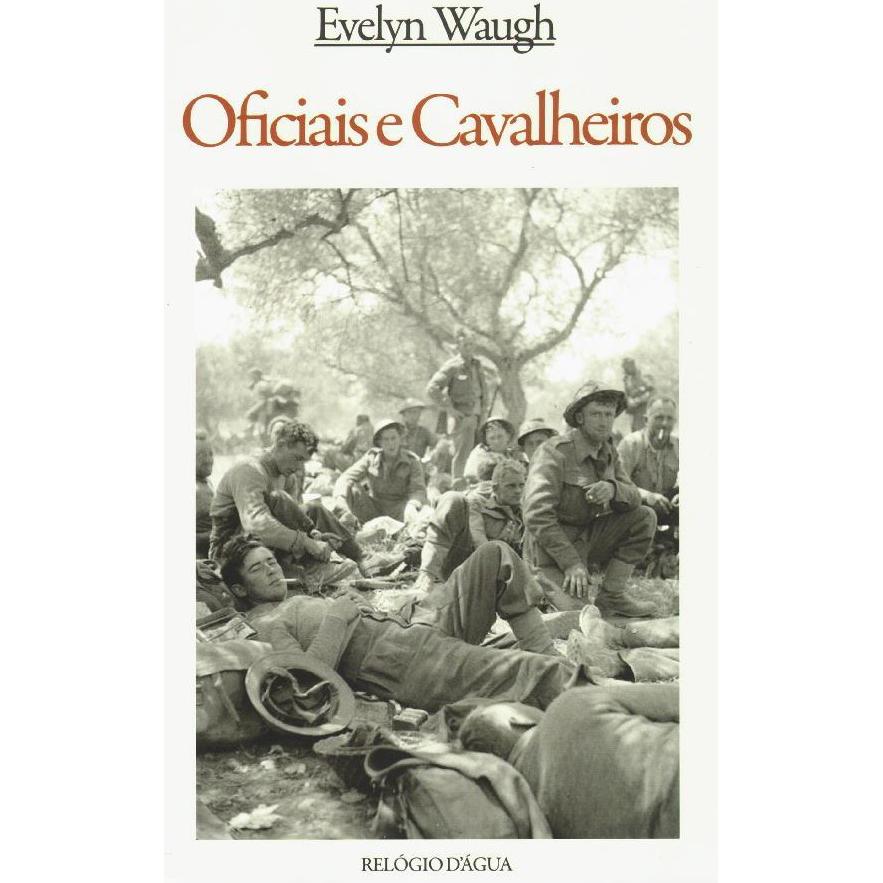 Oficiais e Cavalheiros de Evelyn Waugh