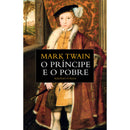 O Príncipe e o Pobre de Mark Twain