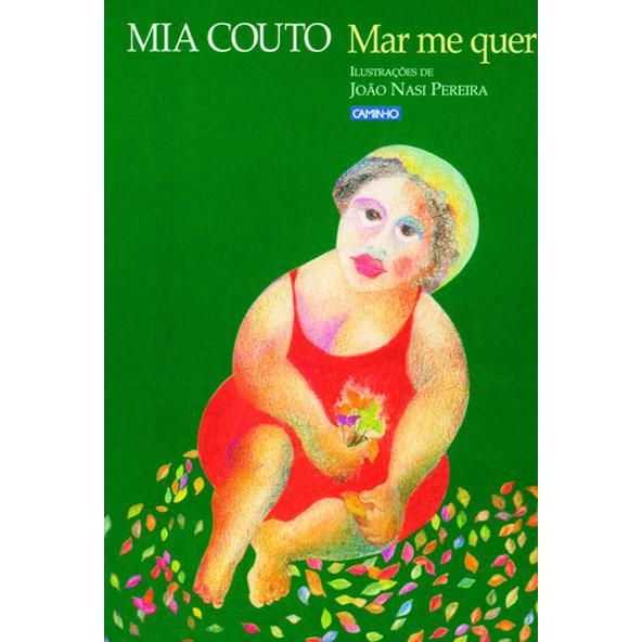 Mar Me Quer de Mia Couto