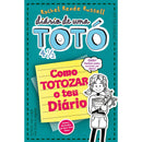 Diário de uma Totó 4 1/2 de Rachel Renée Russell - Como TOTOZAR o Teu Diário