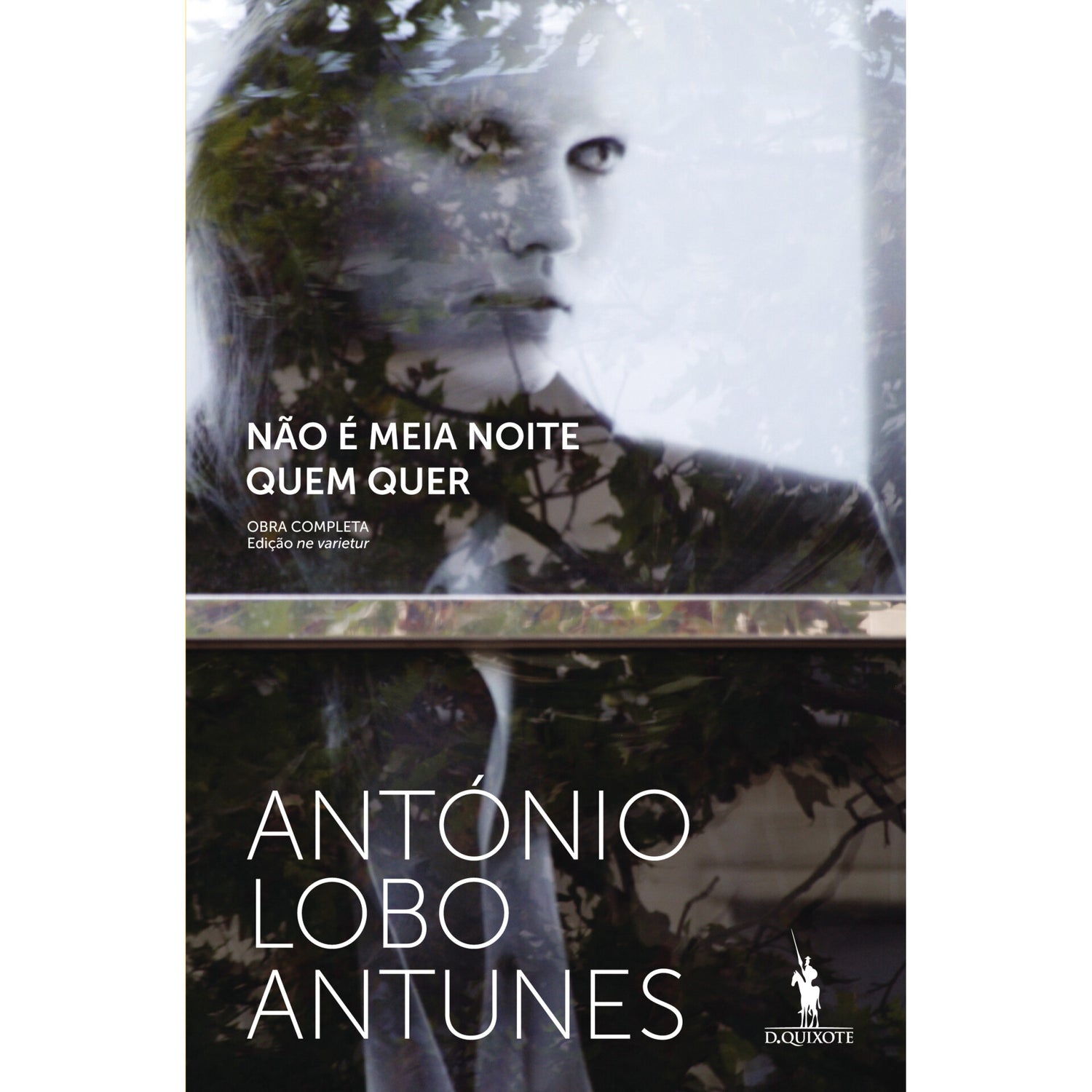 Não é Meia Noite Quem Quer de António Lobo Antunes