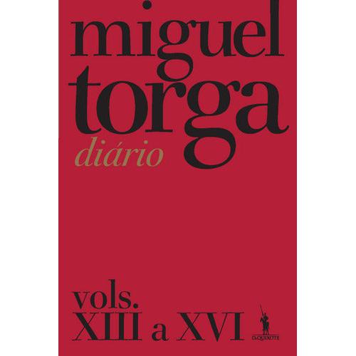 Diário Volumes XIII a XVI de Miguel Torga