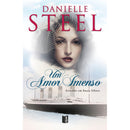 Um Amor Imenso (Livro de Bolso) de Danielle Steel