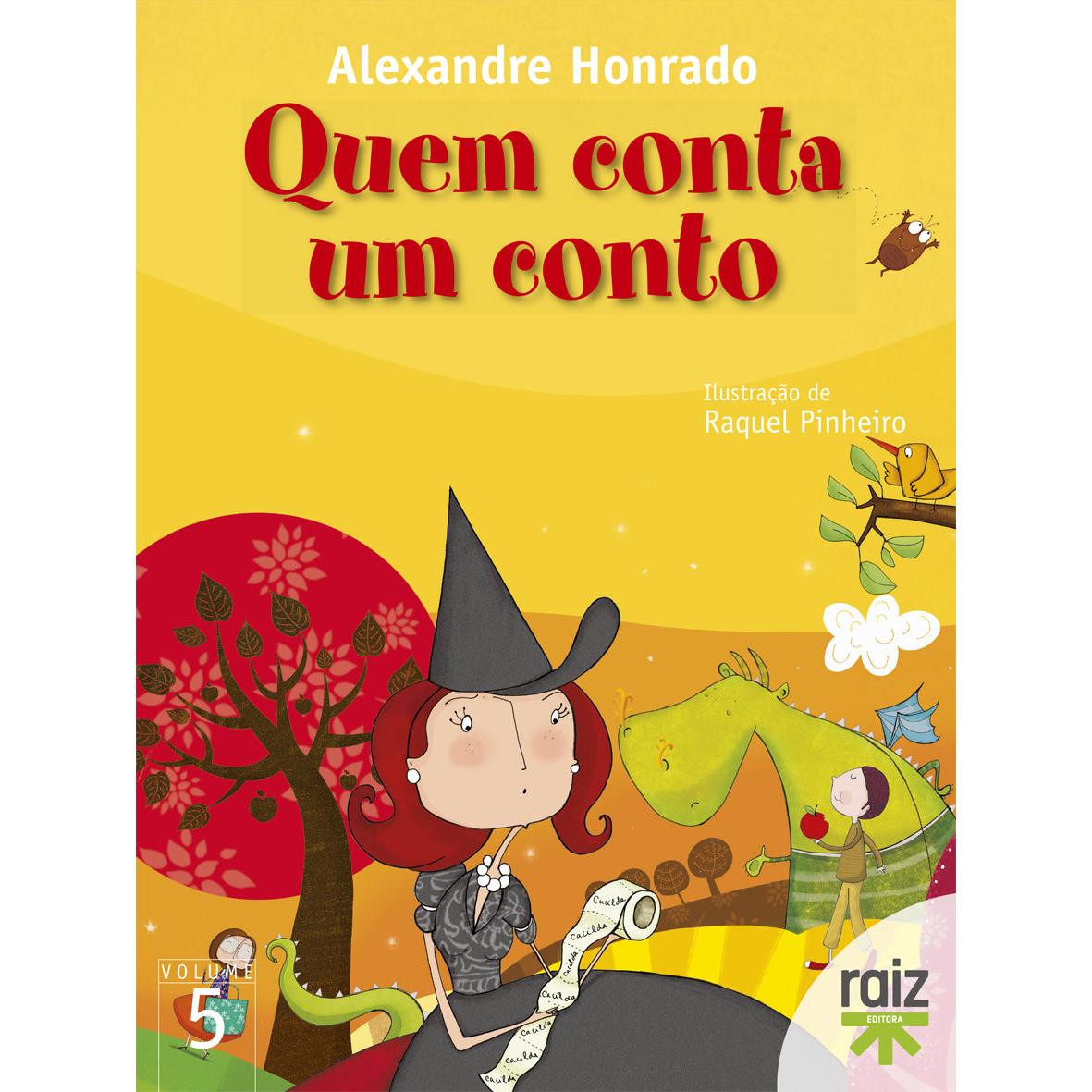 Quem Conta um Conto (Volume 5) de Alexandre Honrado