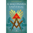 A Maçonaria Universal de Miguel Martín-Albo