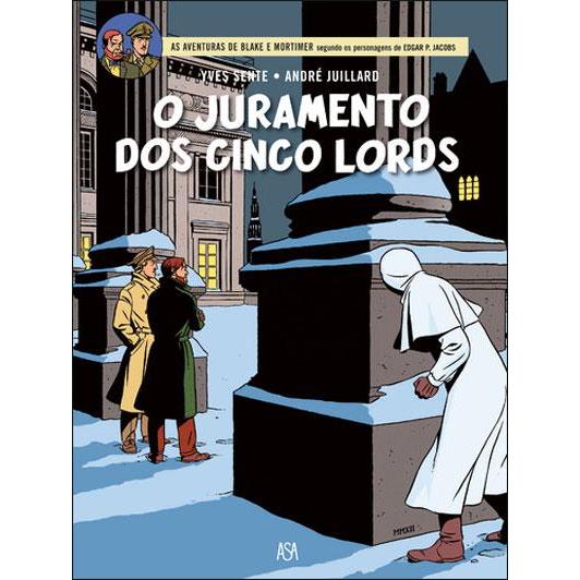 O Juramento dos Cinco Lords de André Juillard e Yves Sente - Blake e Mortimer N.º 21