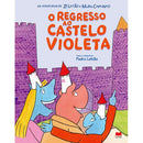 O Regresso ao Castelo Violeta de Pedro Leitão