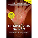 Os Mistérios da Mão - Revelados e Explicados de Ad. Desbarolles